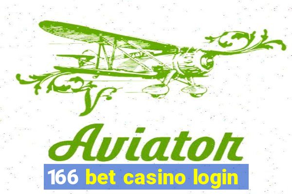 166 bet casino login